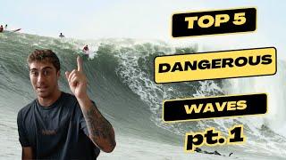 TOP 5 MOST DANGEROUS WAVES IN THE WORLD PT. 1