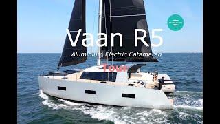 Vaan R5 Aluminium Electric Catamaran Tour. #eco #sailing #yachts