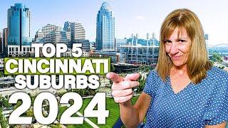 The Top 5 BEST Cincinnati Ohio Suburbs In 2024!