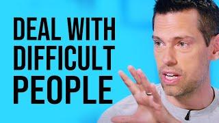 Listen to This EXPERT Advice for How to Deal with DIFFICULT and TOXIC People