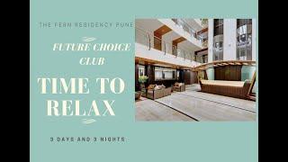 Review| Future Choice Hospitality| Pune| Fern Residency