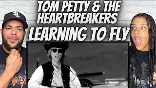 SHE LOVES IT!| FIRST TIME HEARING Tom Petty & The Heartbreakers- Learning To Fly REACTION