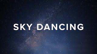 Sky Dancing  Chill Vibes Ambient Flow | 528Hz Healing Music