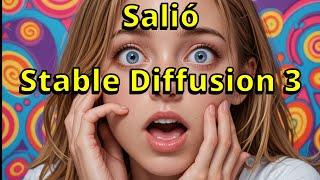 Salió Stable Diffusion 3 | Stable Diffusion en español