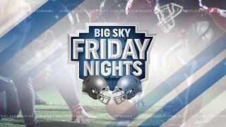 Big Sky Friday Nights Sept. 22, 2023