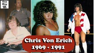 Chris Von Erich is Not Forgotten