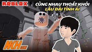 CÙNG NHAU THOÁT KHỎI LẬU ĐÀI TÌNH ÁI  | Roblox - Escape The Castle Fortress! Obby | NKH Game