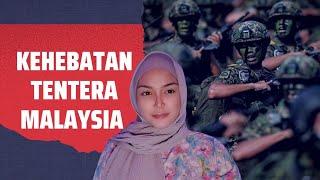 Kehebatan Tentera Malaysia