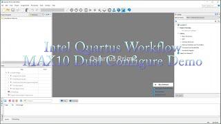 Intel FPGA Development Workflow - Quartus Prime and MAX10 Demo