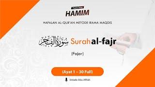 89. Surah Al-Fajr ayat 1-30 (Full)