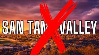 You WON'T Want To Live In San Tan Valley After This...