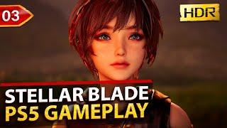 Stellar Blade Gameplay Walkthrough - Part 3. No Commentary [PS5 4K 60FPS HDR]