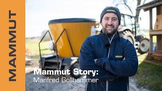 Mammut Story – Manfred Gollhammer I Feed mixer PROFI MIX