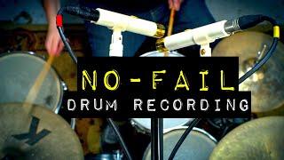 No-fail Drum Recording - Any Kit, Any Room, Any Genre