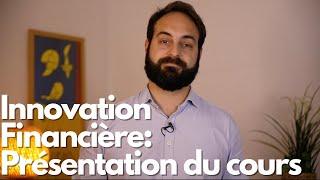 Innovation Financière: Présentation du cours