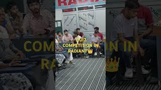 QUIZ COMPETITION IN RADIANT BHUNA
