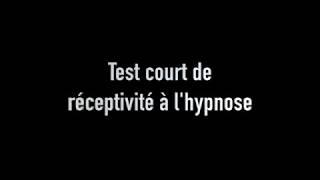 0- TEST COURT de réceptivité à l'hypnose - Induction Hypnose Régressive Matthieu Monade
