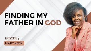 1836. Finding My Father in God - Mary Njoki #leadership #cta101