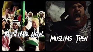 Muslims Then Vs Now  | Heartbreaking video | Where is the ummah going? #edit #muslims #islam
