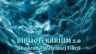 Awaria prądu w siedemnastu wariantach || Bibliotekarium 2.0 - Odc. 116 (266) (20 gru 2024)