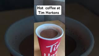 Hot coffee Tim Hortons in Canada #คนไทยในแคนาดา #ชีวิตในต่างแดน #คนไทยในต่างแดน