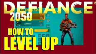 How To Level Up in Defiance 2050