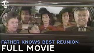 The Father Knows Best Reunion (Ft. Robert Young & Jane Wyatt) | Full Movie | CineClips