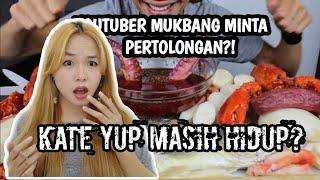 KASUS YOUTUBER KATE YUP Minta Pertolongan | Mukbang Tak Wajar