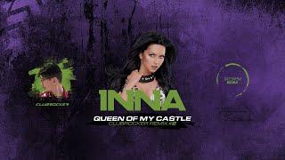 INNA - QUEEN OF MY CASTLE (CLUBROCKER REMIX) #2