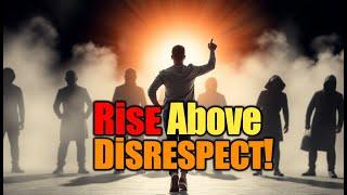 7 Powerful Ways to Handle Disrespect: Build Confidence & Protect Your Peace