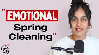 Emotional Spring Cleaning: Clear the Clutter, Hit Reset
