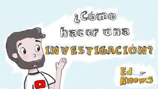 Pasos para hacer una investigación