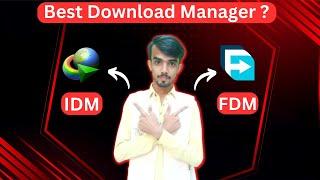 IDM Best Alternative  Faster Than IDM | Best Download Manager For PC | FDM or IDM?