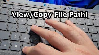 How to View File Path & Copy on Windows 11 or 10 PC