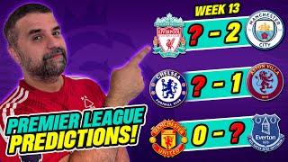 Premier League PREDICTIONS Week 13