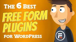 6 Best Free Form Plugins for WordPress