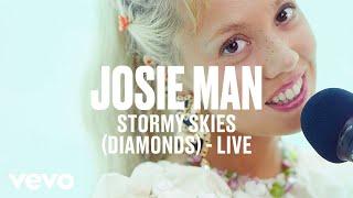 Josie Man - Stormy Skies (Diamonds) (Live) | Vevo DSCVR