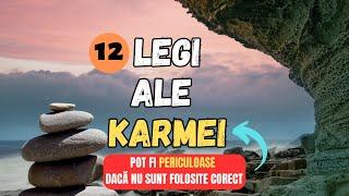 Cele 12 legi ale KARMEI care îți vor schimba viața. | Dezvoltare personală