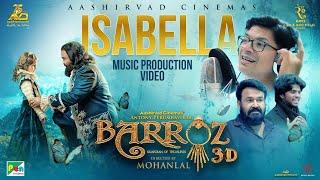 Isabella Music Production Video | Barroz 3D (Hindi)| Mohanlal | Shaan | Lydian Nadhaswaram