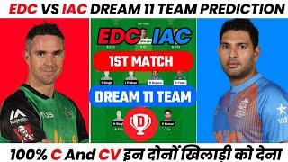 EDC vs IAC Dream11 Team Prediction Today | EDC vs IAC Dream11 Prediction