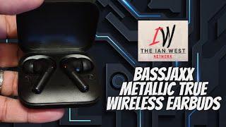 BassJaxx Metallic True Wireless Earbuds review