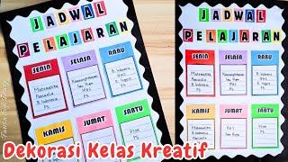 Cara Membuat Jadwal Pelajaran || Dekorasi Kelas Kreatif || Hiasan Dinding Kelas