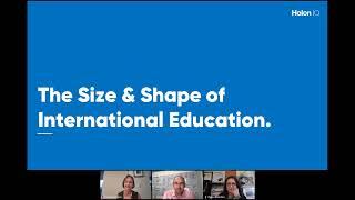 HE Webinar 2  The Size and Shape of International Education in a new Competitive Landscape