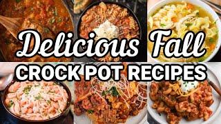 Fall's BEST Crock Pot Recipes You Won't Want to Miss