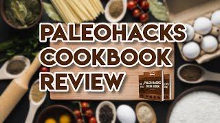 Paleohacks Cookbook Review | 120 Paleo Recipes 