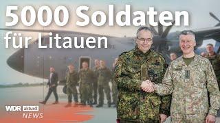 Bundeswehr-Brigade in Litauen: Erste Soldaten fliegen an die NATO-Ostflanke | WDR aktuell