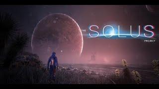 The Solus Project (Full Playthrough) Part 1 of 9