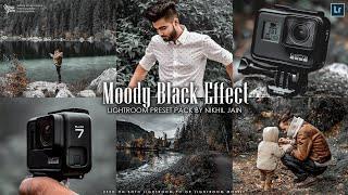 Dark Moody Black Effect in Lightroom | Free Preset Download | Nik Edits