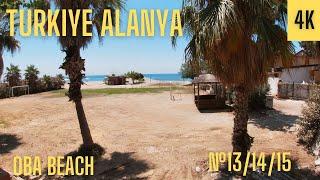 Alanya Walk Tour/Oba Beach/Beaches 13,14,15/30 July[4K]