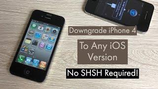 How To Downgrade iPhone 4 to ANY iOS Version Untethered NO SHSH BLOBS!